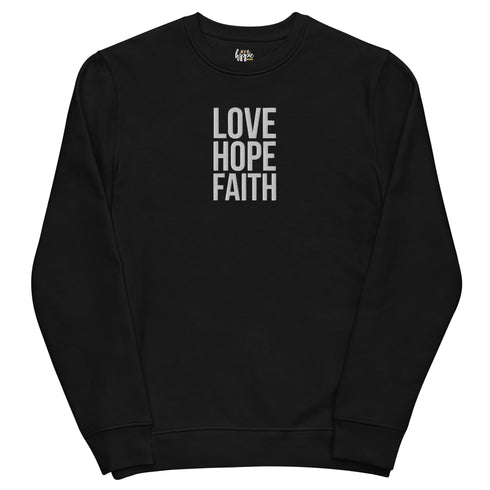 Love Hope Faith Unisex eco sweatshirt